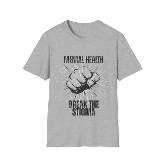 Mental Health Break The Stigma T-Shirt | Fist Graphic Awareness Shirt