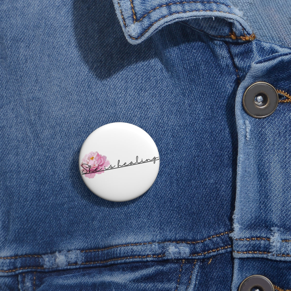 She Is Healing Badge/Pin