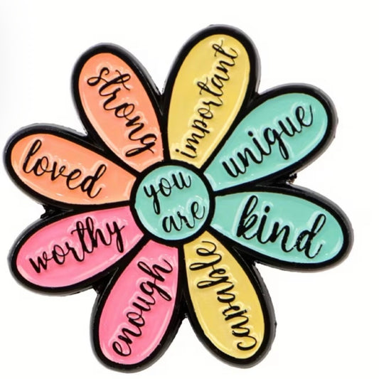 You Are Enough… Badge/Pin