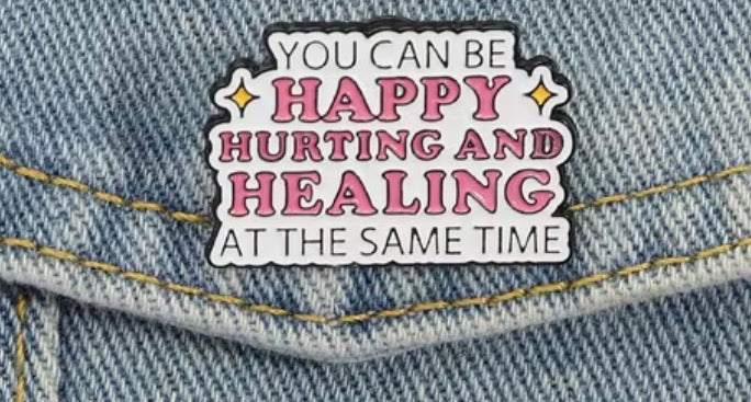 You Can Be Happy.. Badge/Pin