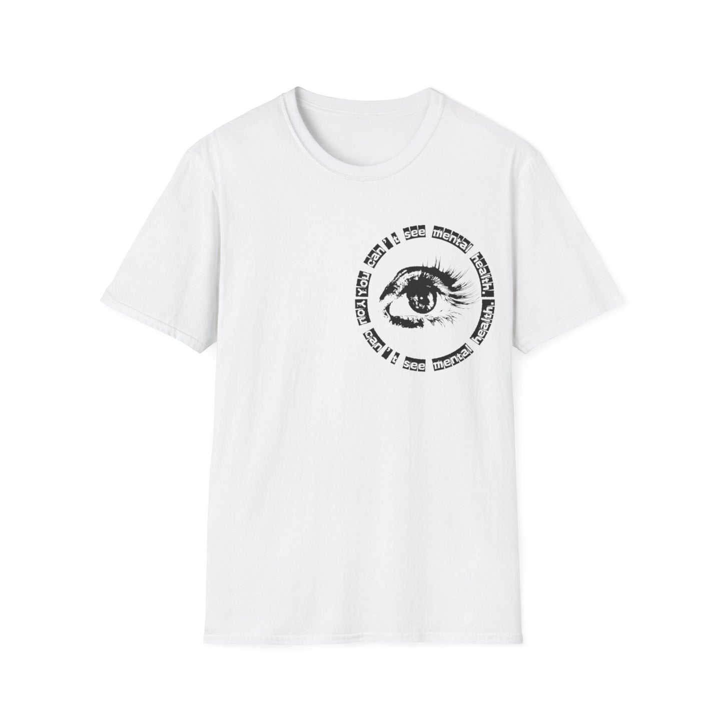 You Can’t See Mental Health T-Shirt