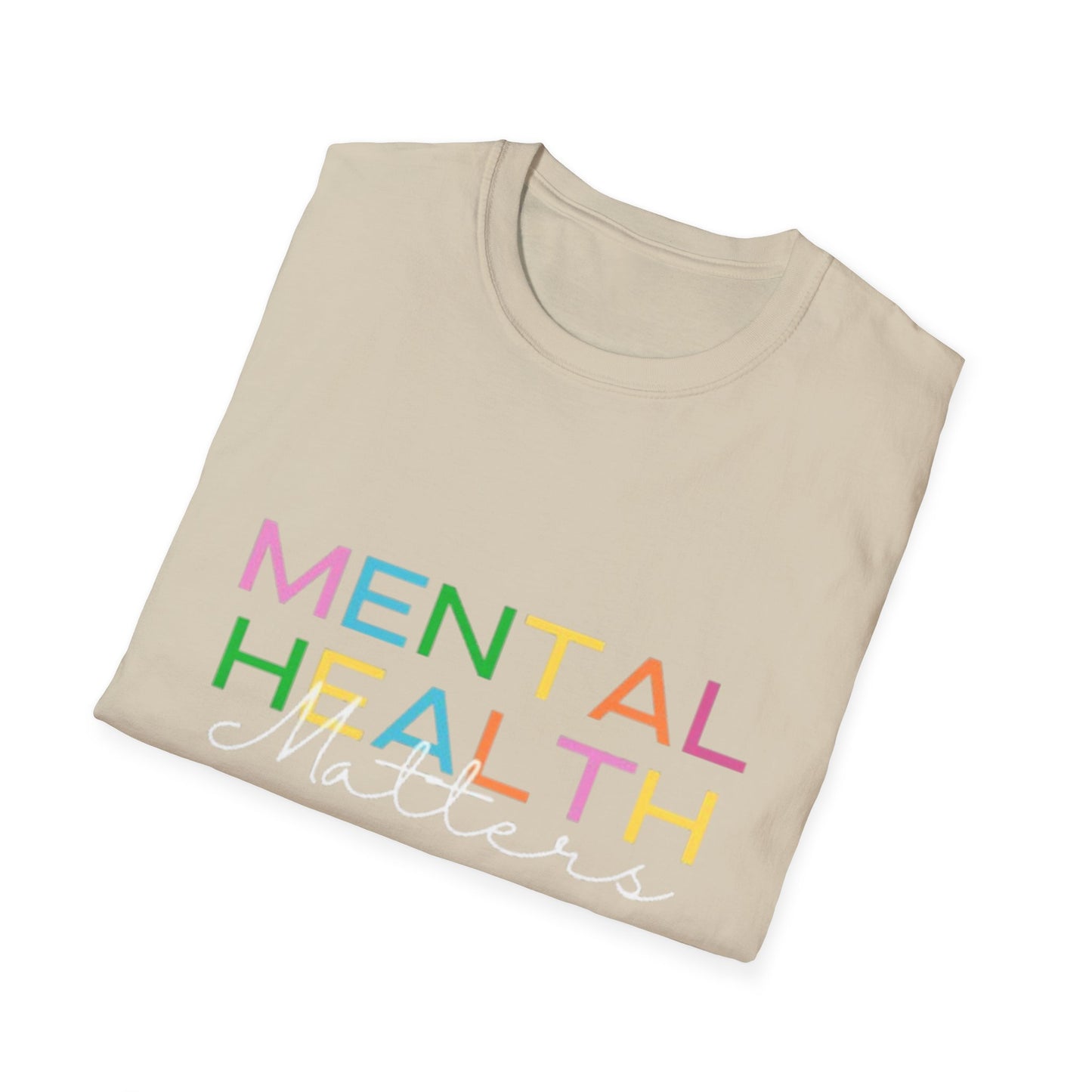 Mental Health Matters T-Shirt | Rainbow Letters