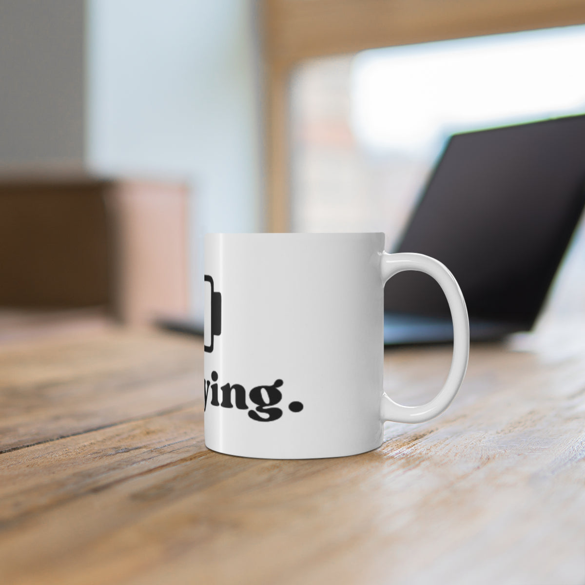 Low Battery Icon Still Trying Mug | Funny Coffee Cup