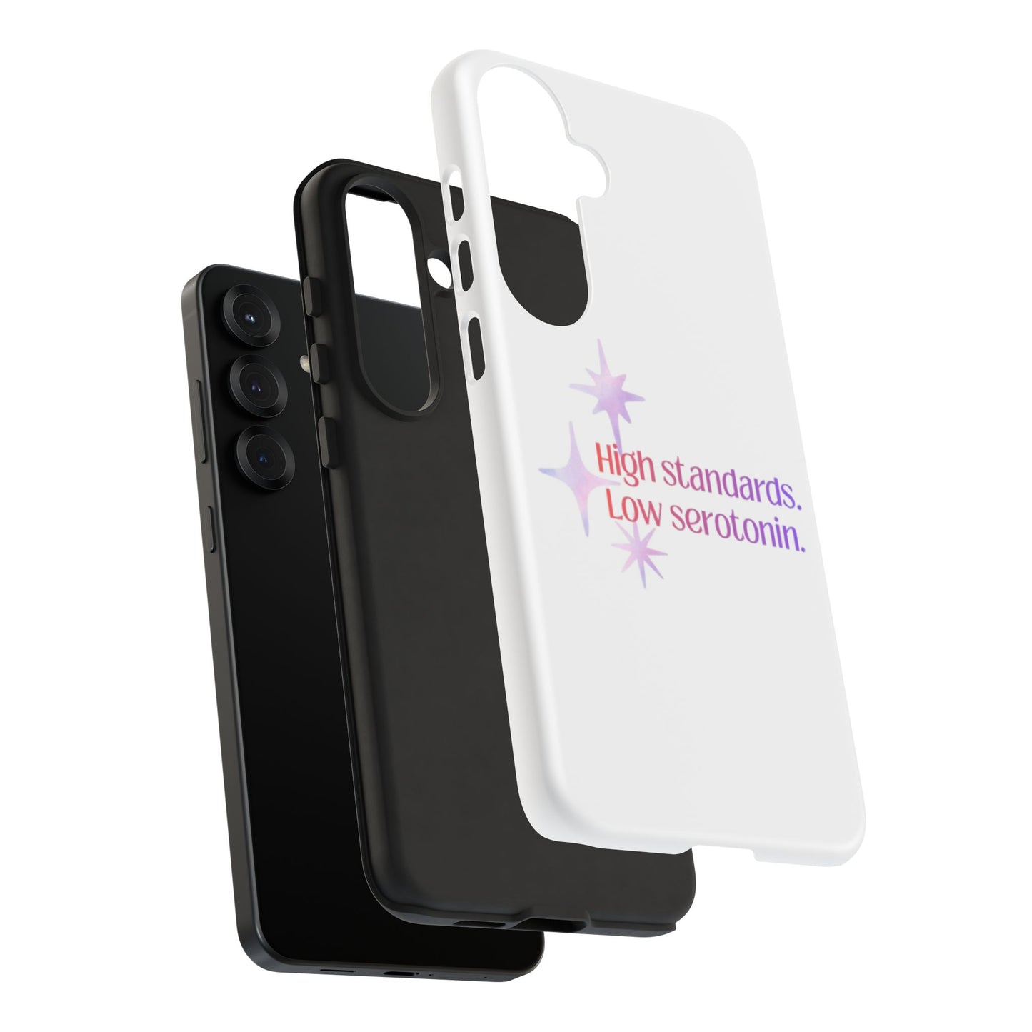High Standards Low Serotonin Phone Case For iPhone And Samsung