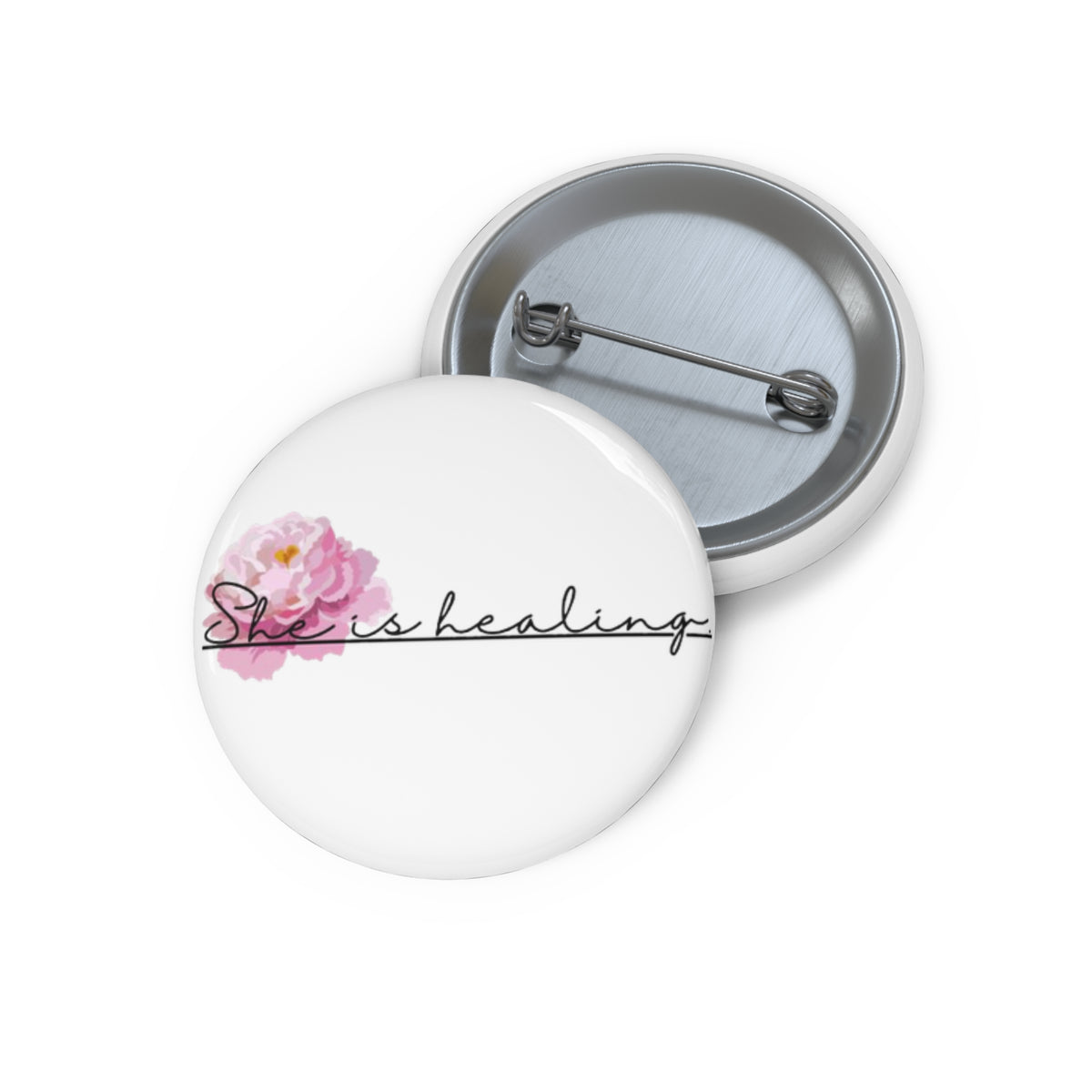 She Is Healing Badge/Pin