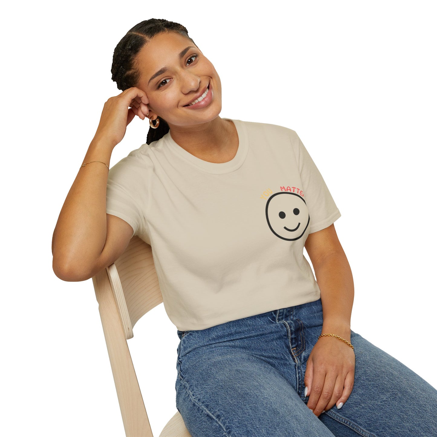 You Matter Smiley T-Shirt | Inspirational Message Back