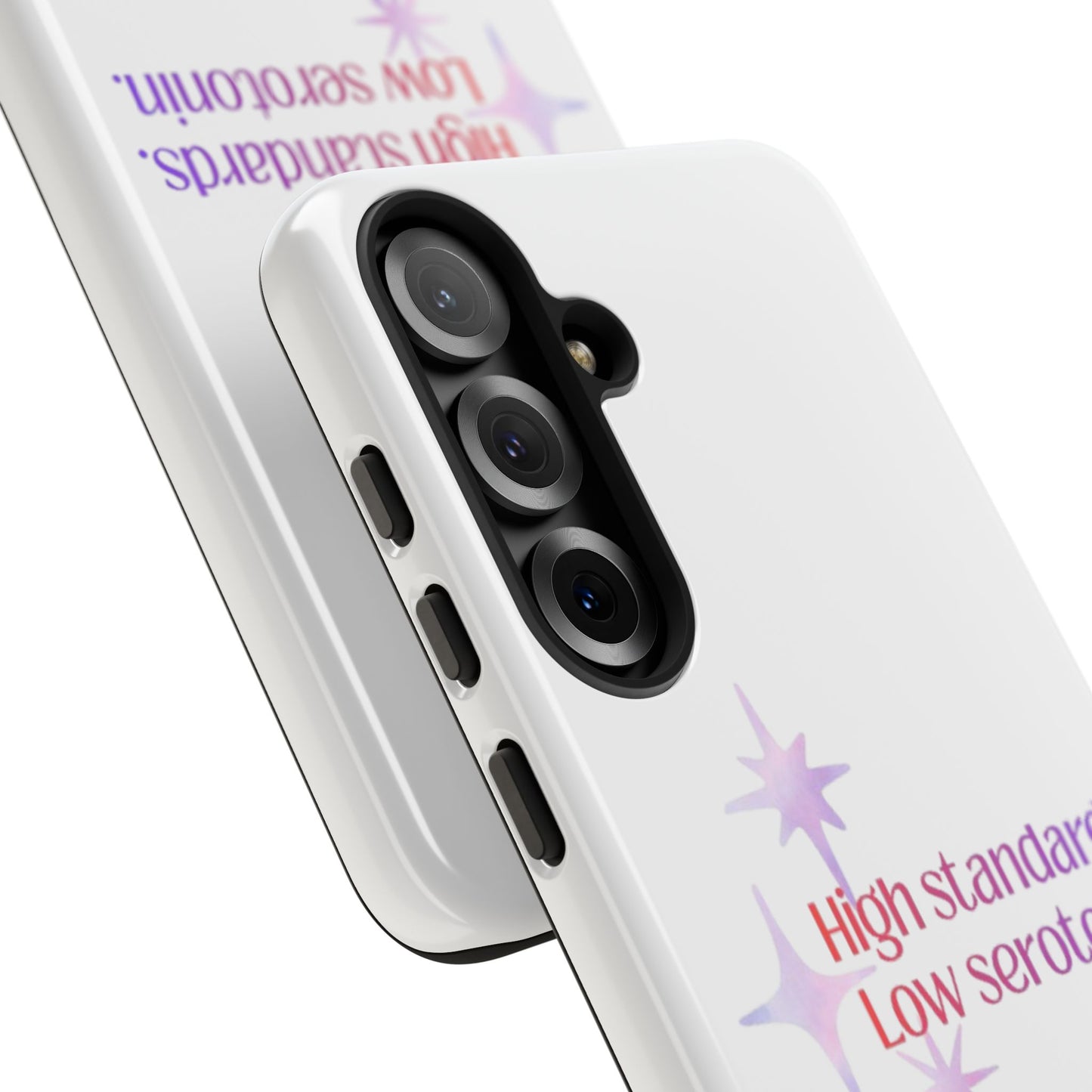 High Standards Low Serotonin Phone Case For iPhone And Samsung