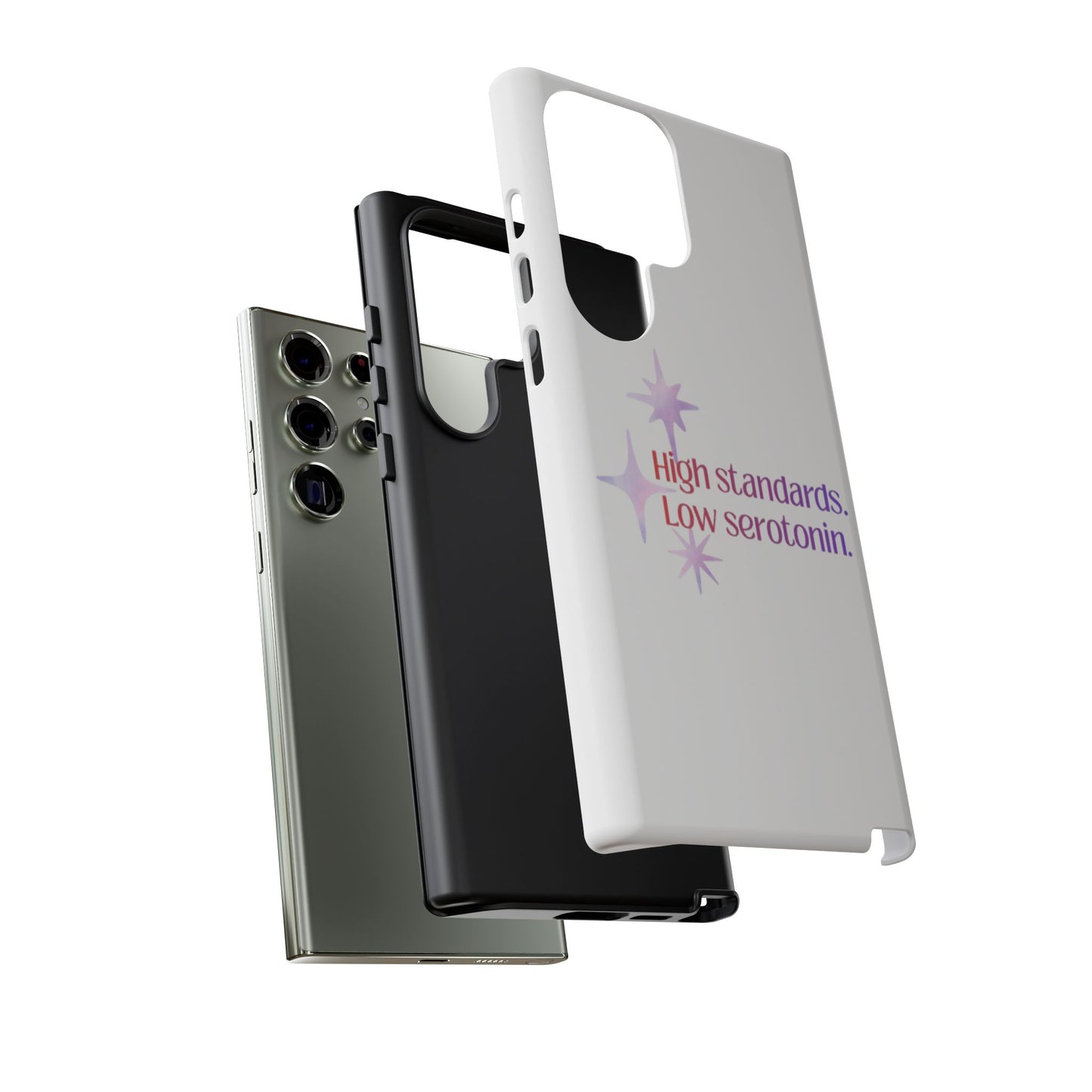 High Standards Low Serotonin Phone Case For iPhone And Samsung