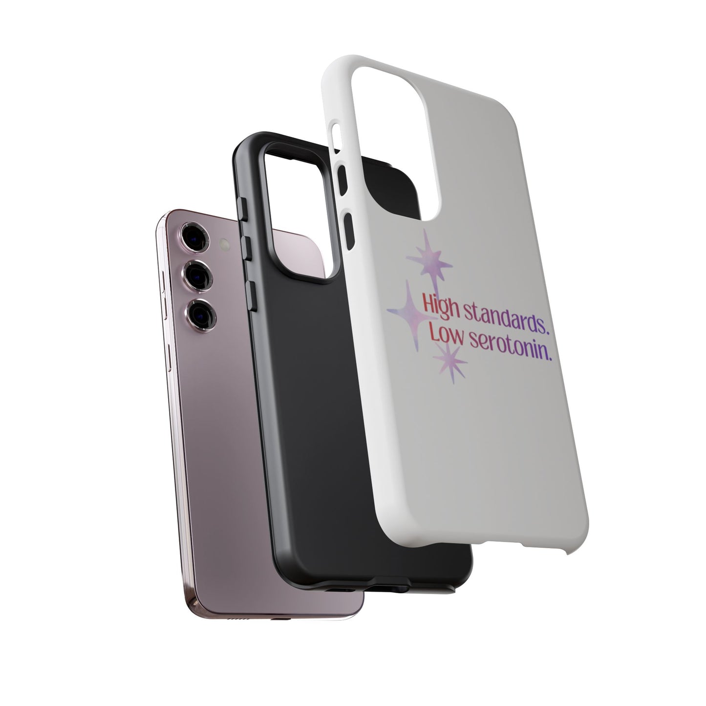 High Standards Low Serotonin Phone Case For iPhone And Samsung