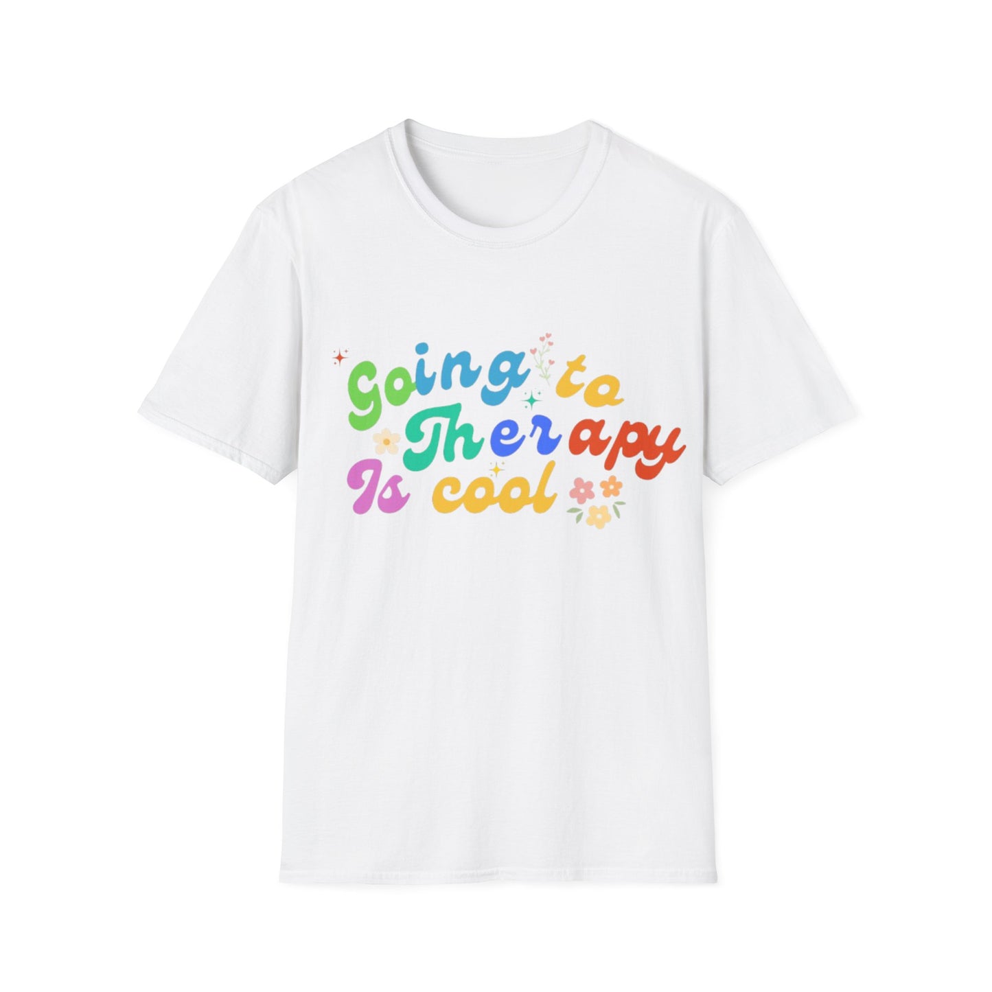 Going to Therapy Is Cool T-Shirt | Rainbow Mental Health Tee