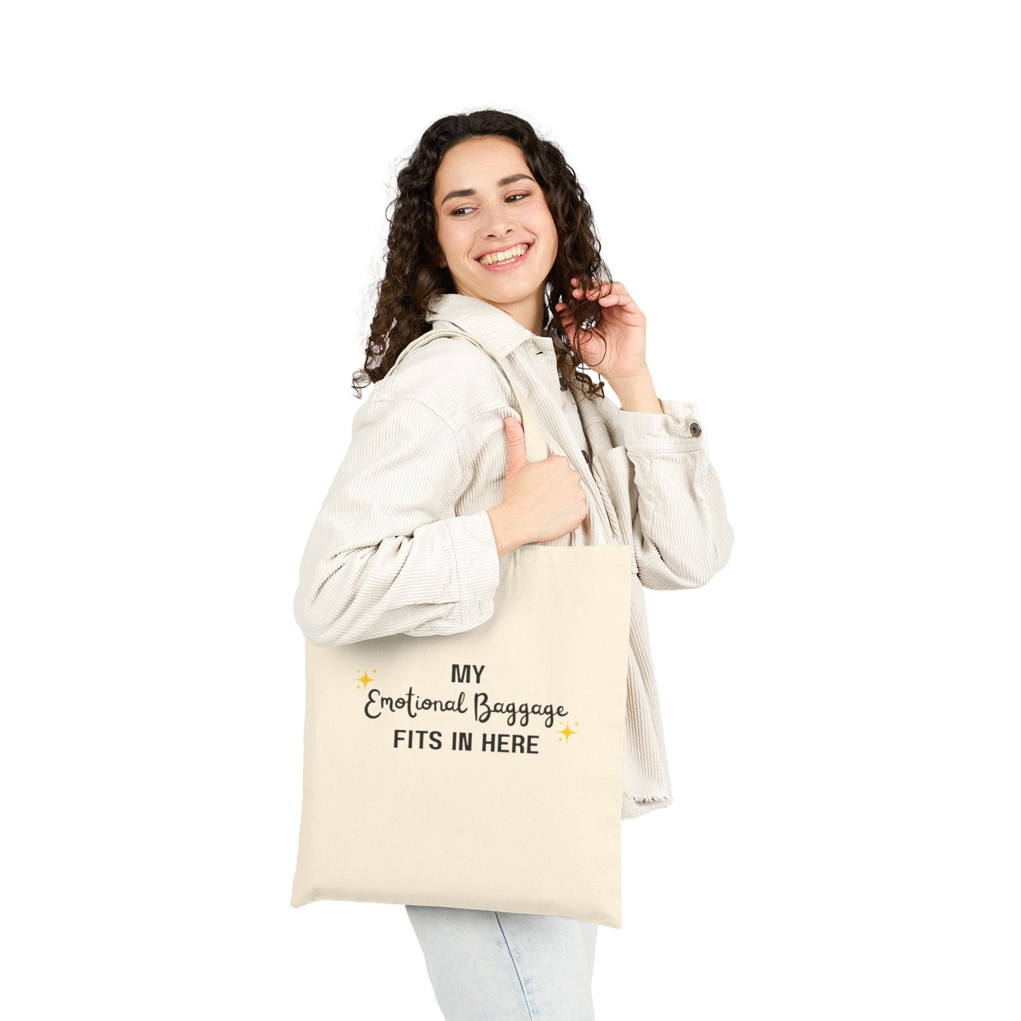 My Emotional Baggage Fits In Here Canvas Tote Bag