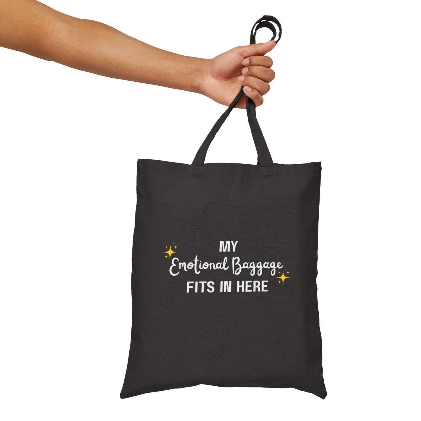 My Emotional Baggage Fits In Here Canvas Tote Bag