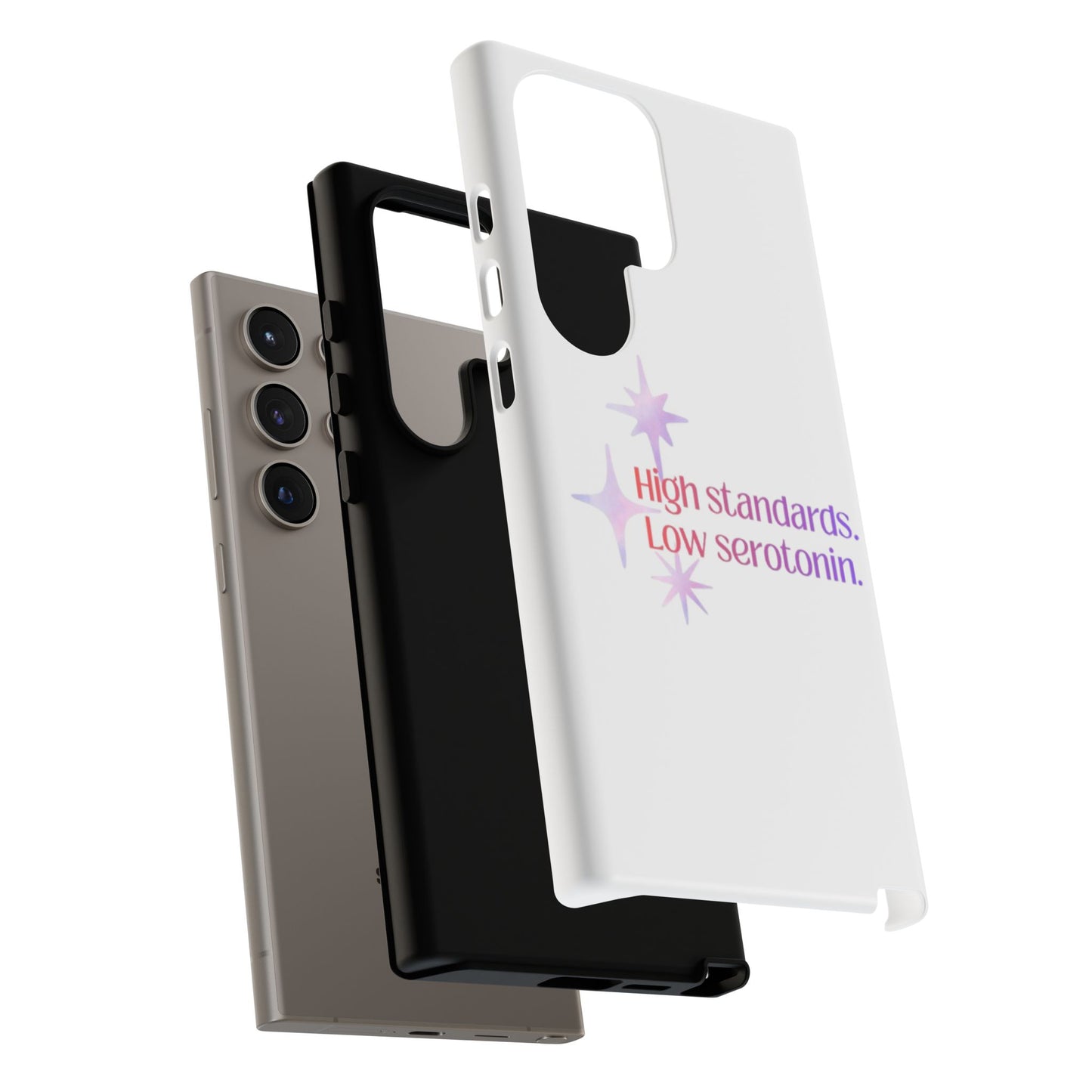 High Standards Low Serotonin Phone Case For iPhone And Samsung