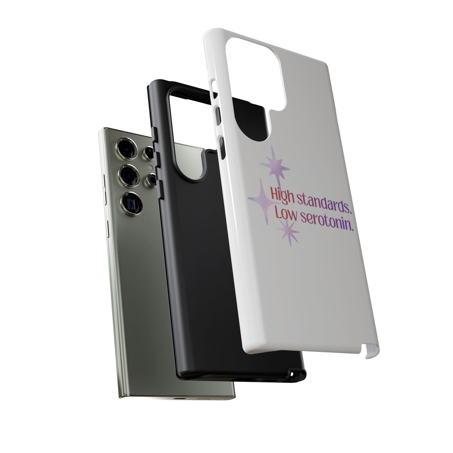 High Standards Low Serotonin Phone Case For iPhone And Samsung