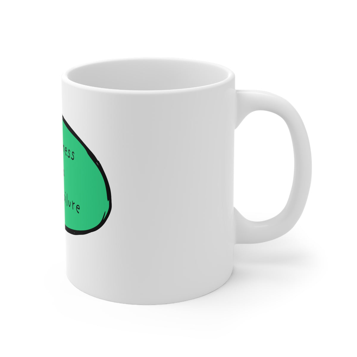 Mental Illness Is Not A Personal Failure Mug | Ceramic Coffee Cup
