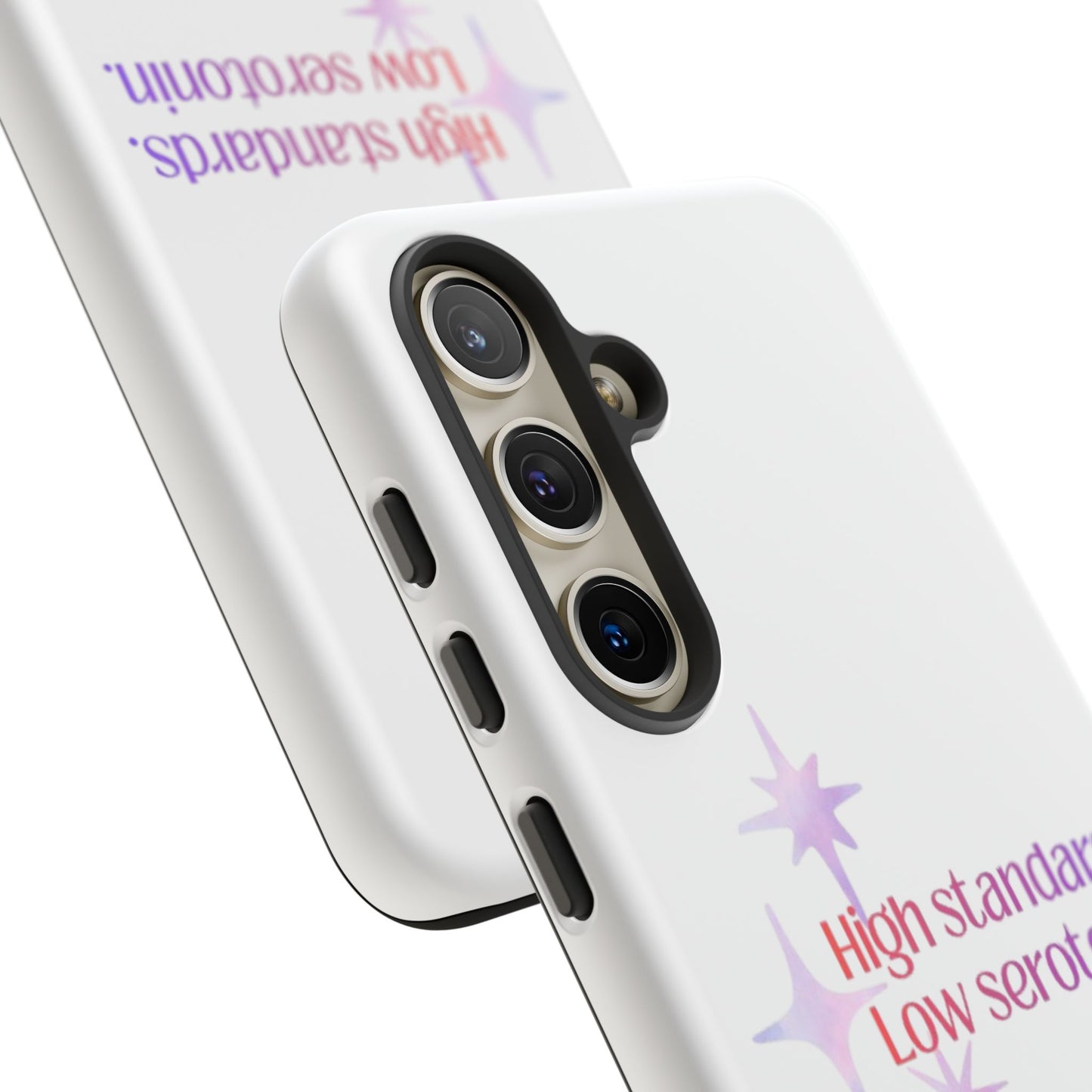 High Standards Low Serotonin Phone Case For iPhone And Samsung