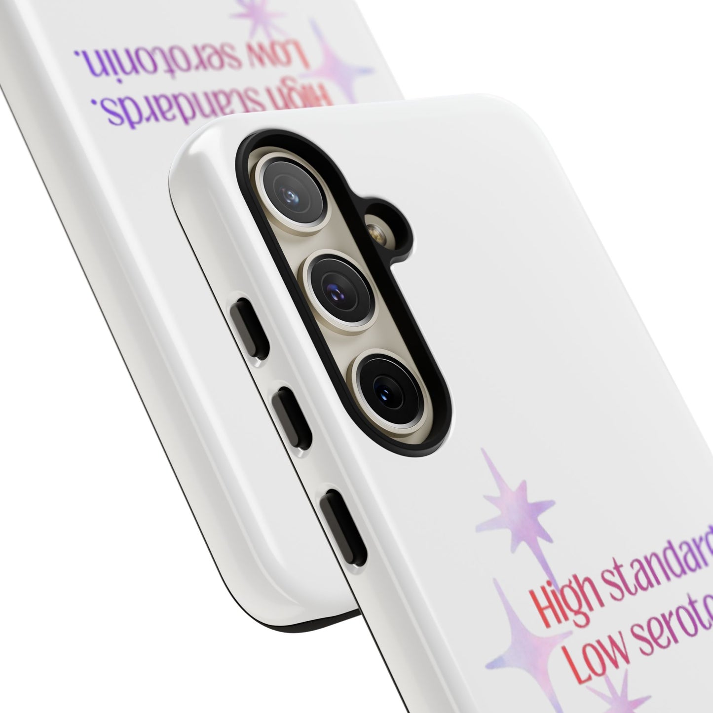 High Standards Low Serotonin Phone Case For iPhone And Samsung