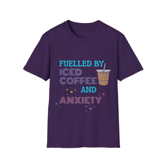 Fuelled by Iced Coffee and Anxiety T-Shirt