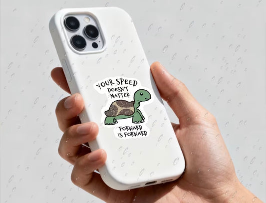 Your Speed Doesn’t Matter, Forward Is Forward Turtle Sticker Set