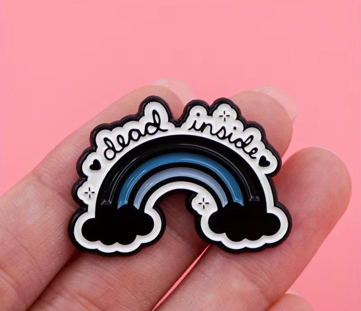 Dead Inside Badge/Pin