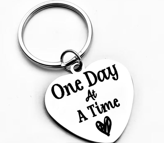 One Day At A Time Keyring/Keychain