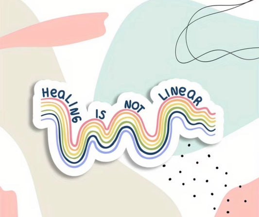 Healing Is Not Linear Sticker
