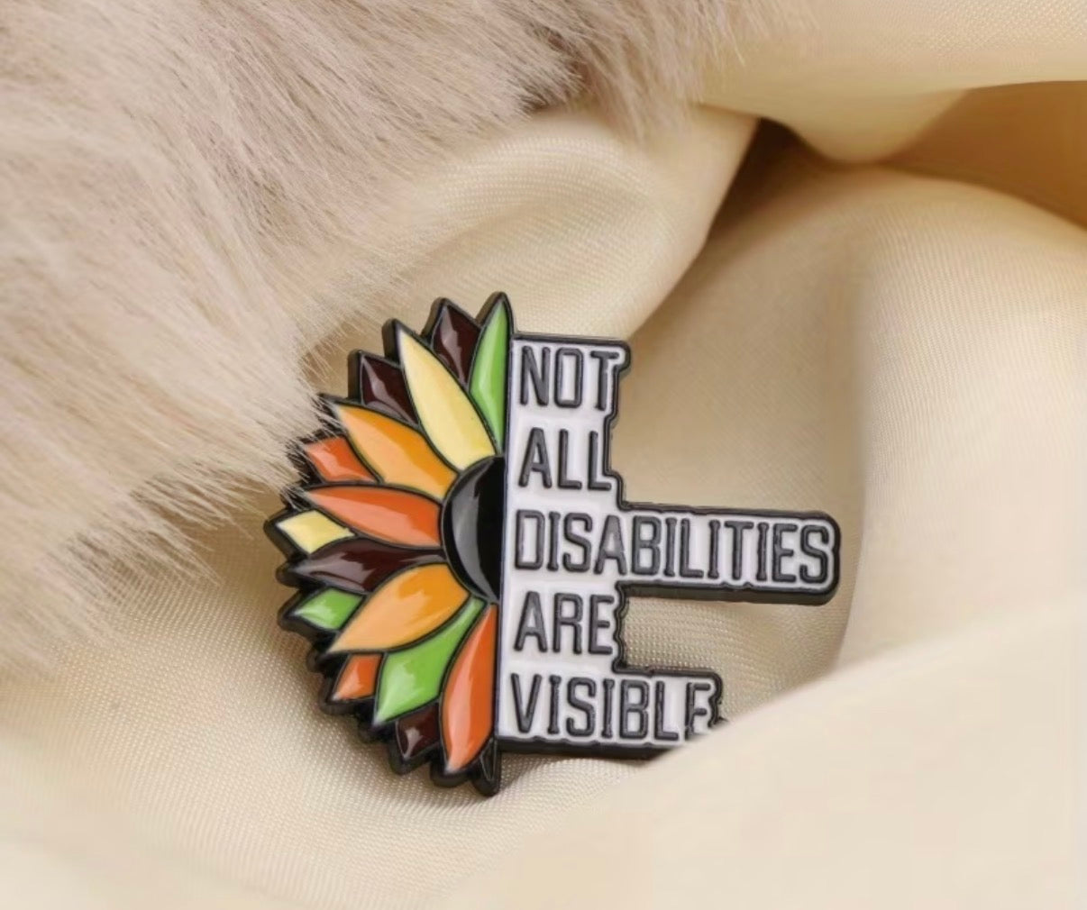 Not All Disabilities Are Visible Badge/Pin