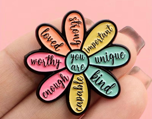 You Are Enough… Badge/Pin