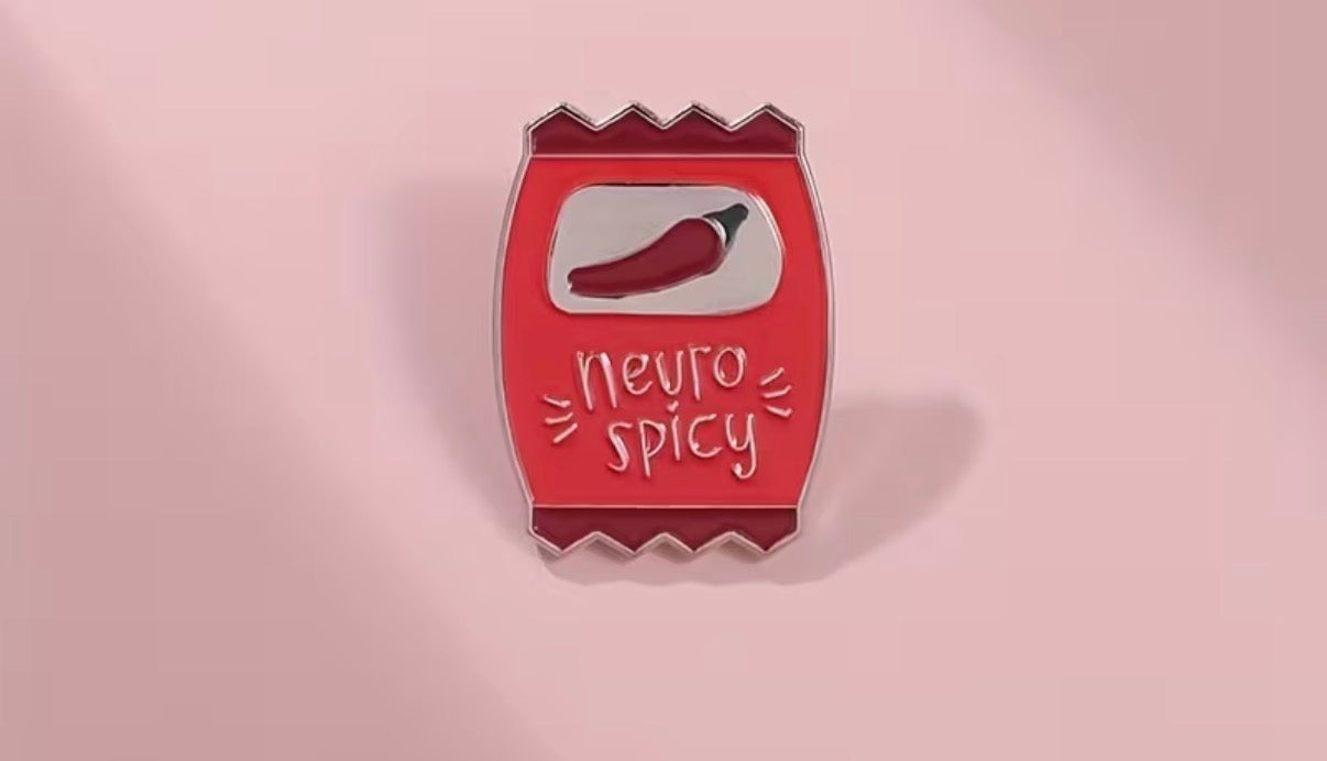 Neurospicy Neurodivergent Badge/Pin