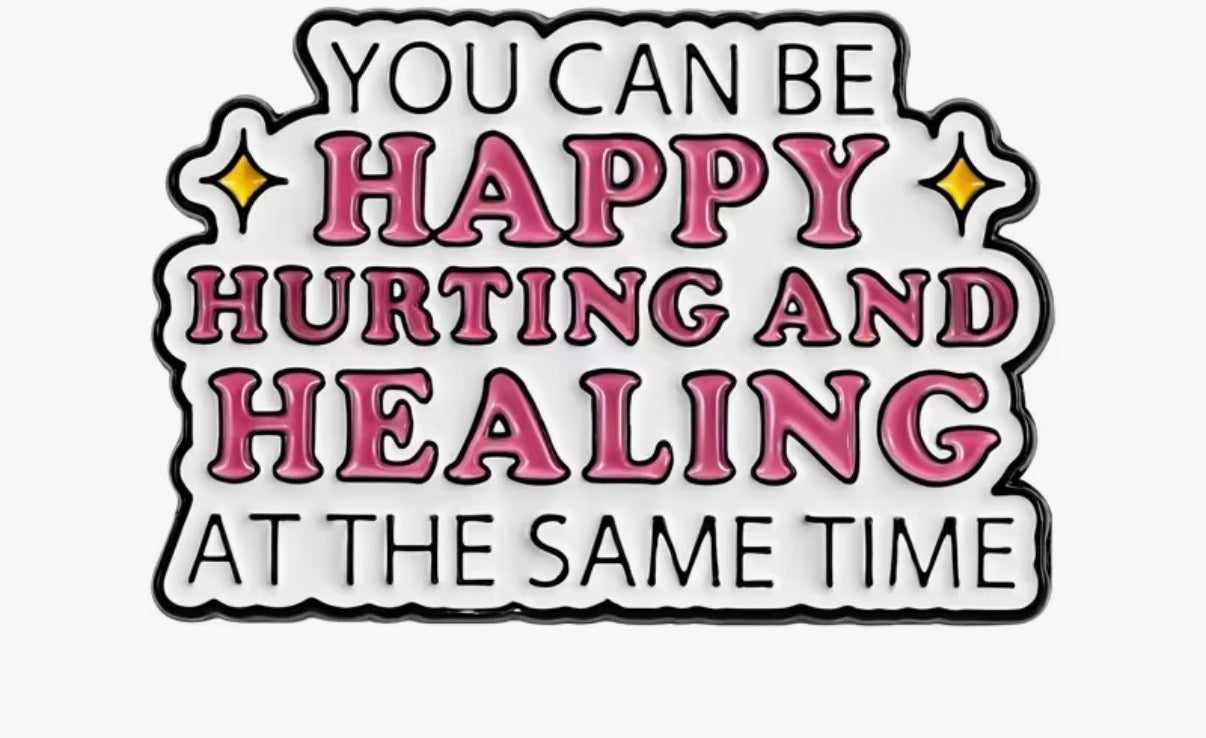 You Can Be Happy.. Badge/Pin
