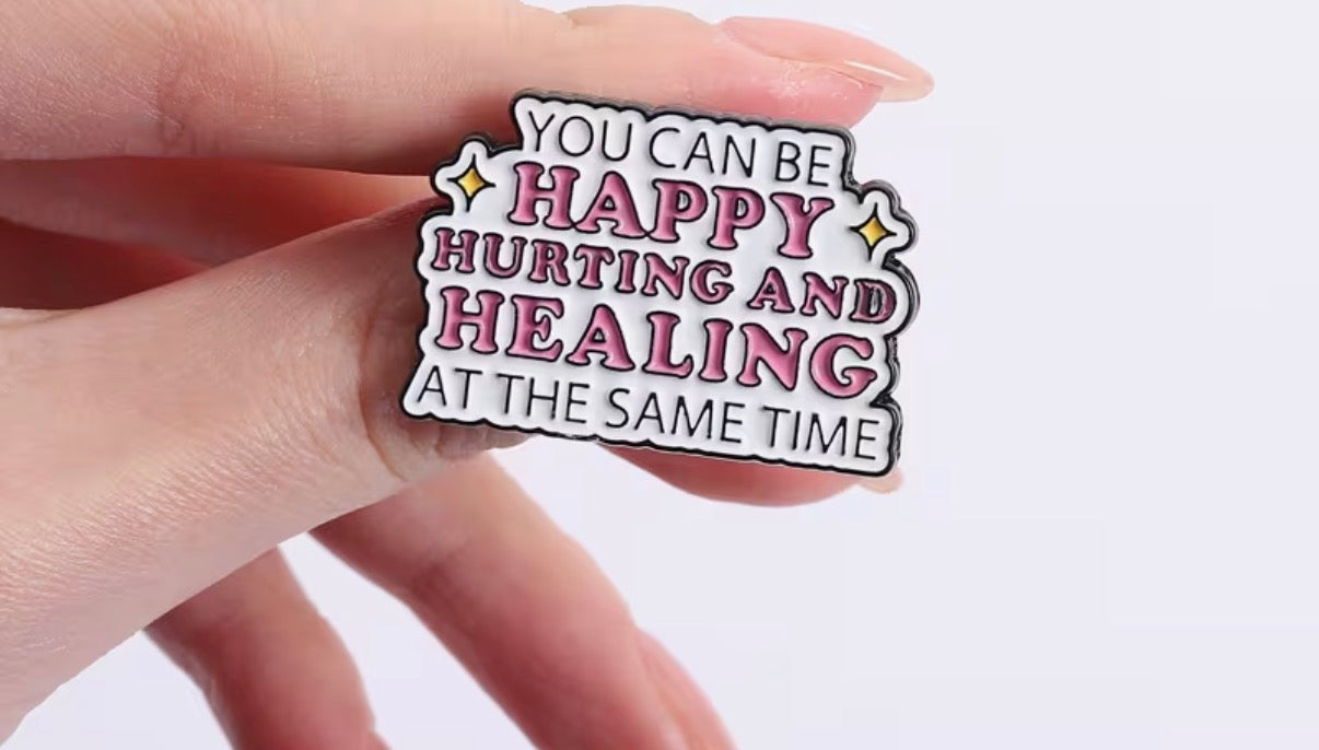 You Can Be Happy.. Badge/Pin
